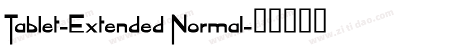 Tablet-Extended Normal字体转换